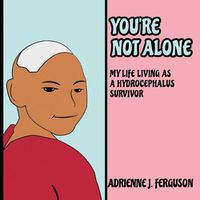 Cover image for You're Not Alone