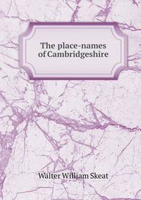 Cover image for The place-names of Cambridgeshire