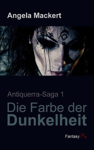 Cover image for Die Farbe der Dunkelheit