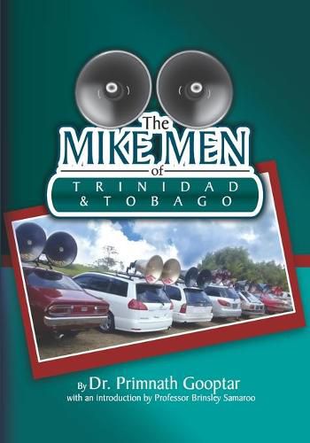 Cover image for The Mike Men of Trinidad and Tobago