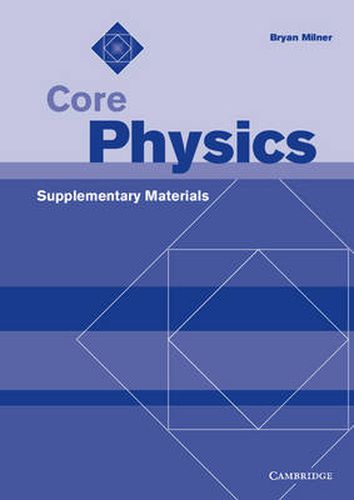 Cover image for Core Physics Supplementary Materials