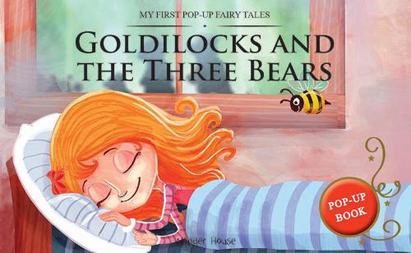 My First Pop-Up Fairy Tales - Goldilocks and the Three Bears Pop Up Books for Children