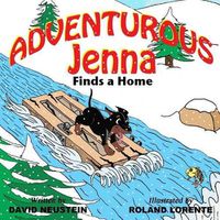 Cover image for Adventurous Jenna: Finds a Home