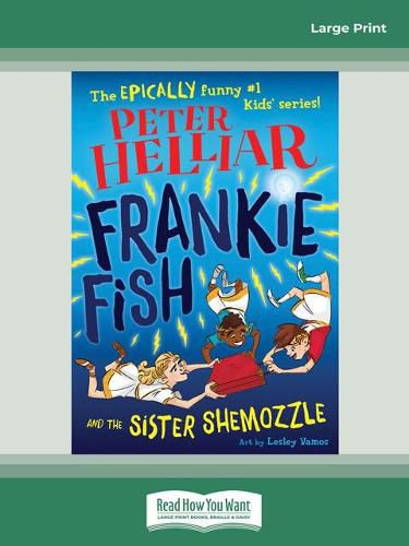 Frankie Fish and the Sister Shemozzle: Frankie Fish #4
