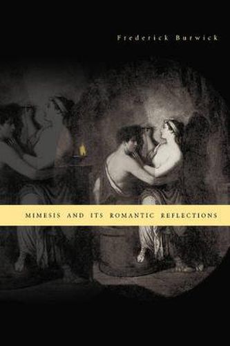 Cover image for Mimesis and Its Romantic Reflections