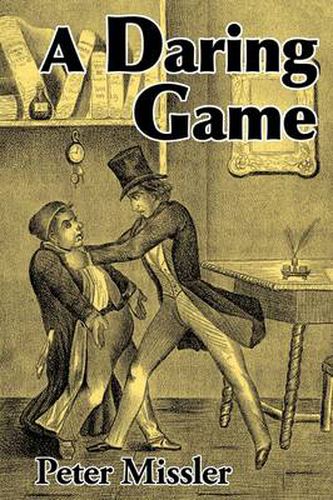 Cover image for A Daring Game: George Borrow's Sales in Spain (1837-1839) of the Scio New Testament (Madrid 1837)
