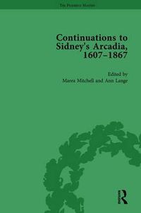 Cover image for Continuations to Sidney's Arcadia, 1607-1867, Volume 1
