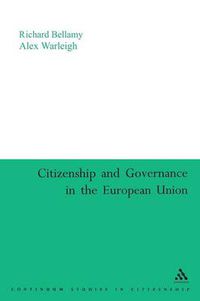 Cover image for Citizenship and Governance in the European Union