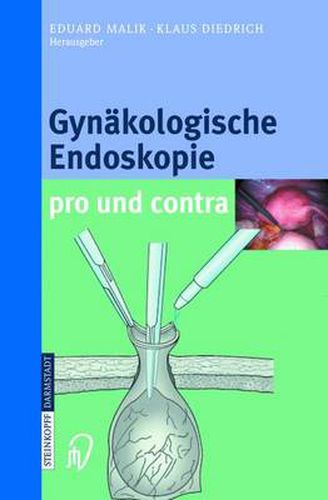 Gynakologische Endoskopie Pro Und Contra