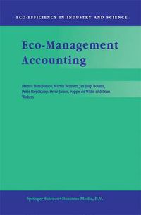 Cover image for Eco-Management Accounting: Based upon the ECOMAC research projects sponsored by the EU's Environment and Climate Programme (DG XII, Human Dimension of Environmental Change)