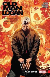 Cover image for Wolverine: Old Man Logan Vol. 5: Past Lives