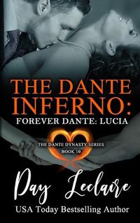 Cover image for Forever Dante: Lucia (The Dante Dynasty Series: Book#11): The Dante Inferno