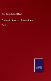 Cover image for Confessio Amantis of John Gower