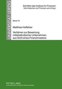 Cover image for Verfahren Zur Bewertung Mittelstaendischer Unternehmen Aus Sicht Eines Finanzinvestors