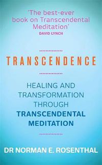 Cover image for Transcendence: Healing and Transformation Through Transcendental Meditation