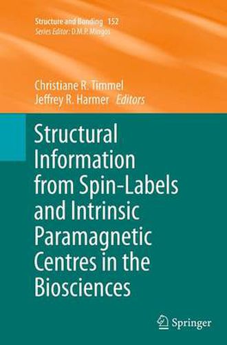 Cover image for Structural Information from Spin-Labels and Intrinsic Paramagnetic Centres in the Biosciences