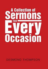 Cover image for A Collection of Sermons for Every Occasion