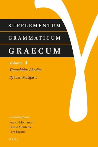 Cover image for Supplementum Grammaticum Graecum 4: Timachidas Rhodius
