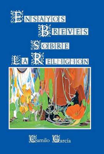 Cover image for Ensayos Breves Sobre La Religion