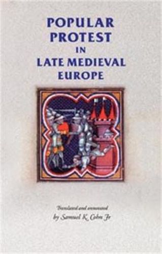 Cover image for Popular Protest in Late-Medieval Europe: Italy, France and Flanders