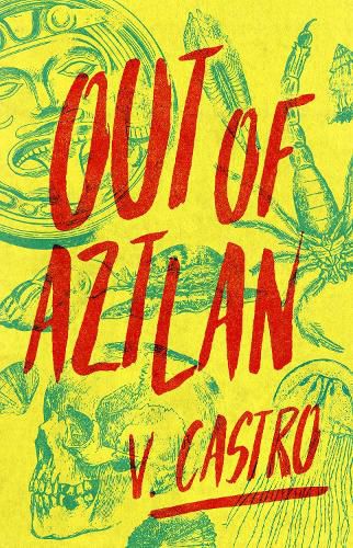 Cover image for Out of Aztlan