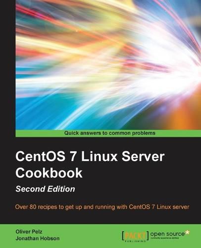 Cover image for CentOS 7 Linux Server Cookbook -