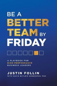 Cover image for Be a Better Team by Friday