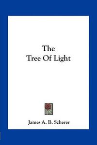 Cover image for The Tree of Light