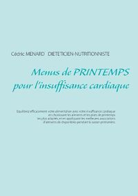 Cover image for Menus de printemps pour l'insuffisance cardiaque