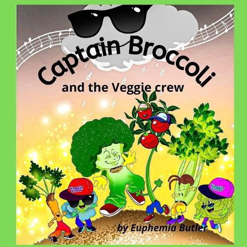 Cover image for Captain Broccoli and the Veggie crew