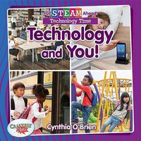 Cover image for Technology and You!