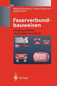 Cover image for Faserverbundbauweisen: Fertigungsverfahren mit duroplastischer Matrix