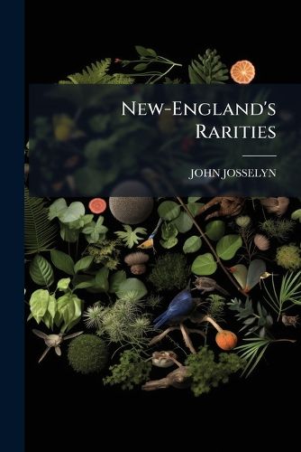 Cover image for New-England's Rarities