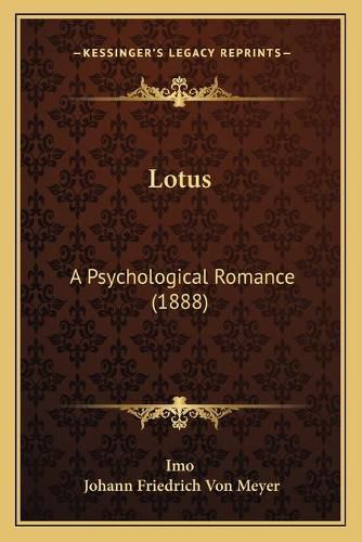 Lotus: A Psychological Romance (1888)