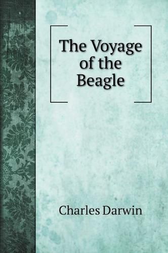 Cover image for The Voyage of the Beagle