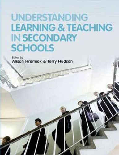 Cover image for Understanding Learning and Teaching in Secondary Schools