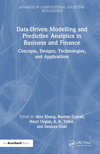 Cover image for Data-Driven Modelling and Predictive Analytics in Business and Finance