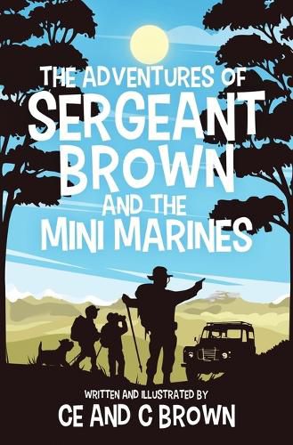 Cover image for The Adventures of Sergeant Brown and the Mini Marines