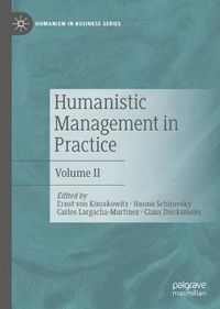 Cover image for Humanistic Management in Practice: Volume II