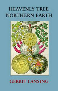 Cover image for Heavenly Tree, Northern Earth
