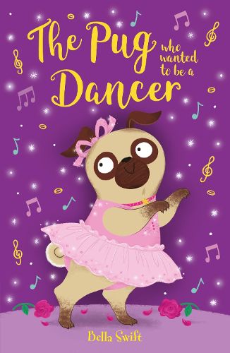 Cover image for The Pug who wanted to be a Dancer