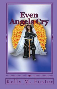 Cover image for Even Angels Cry