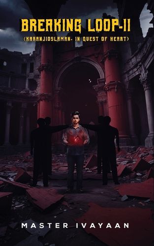 Cover image for BREAKING LOOP-II - karanjioslaman - in quest of heart