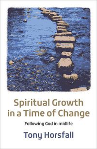 Cover image for Spiritual Growth in a Time of Change