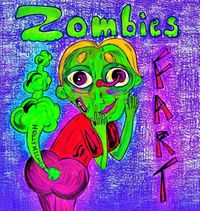 Cover image for Zombies Fart