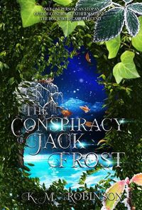 Cover image for The Conspiracy of Jack Frost