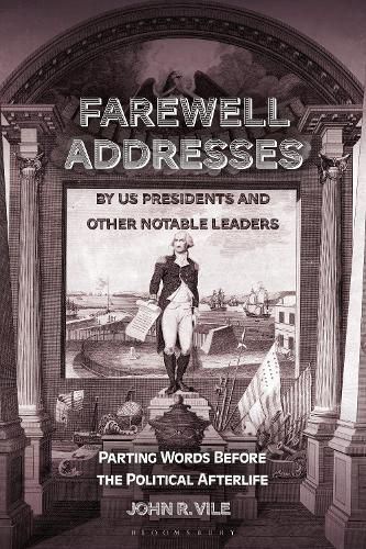 Cover image for Farewell Addresses by US Presidents and Other Notable Leaders