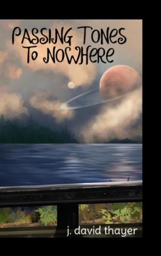 Cover image for Passing Tones to Nowhere