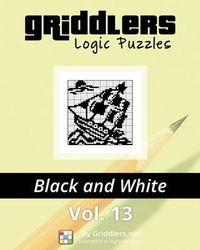 Cover image for Griddlers Logic Puzzles: Black and White