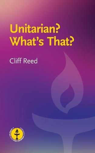 Cover image for Unitarian? What's That?: Questions and Answers about a Liberal Religious Alternative